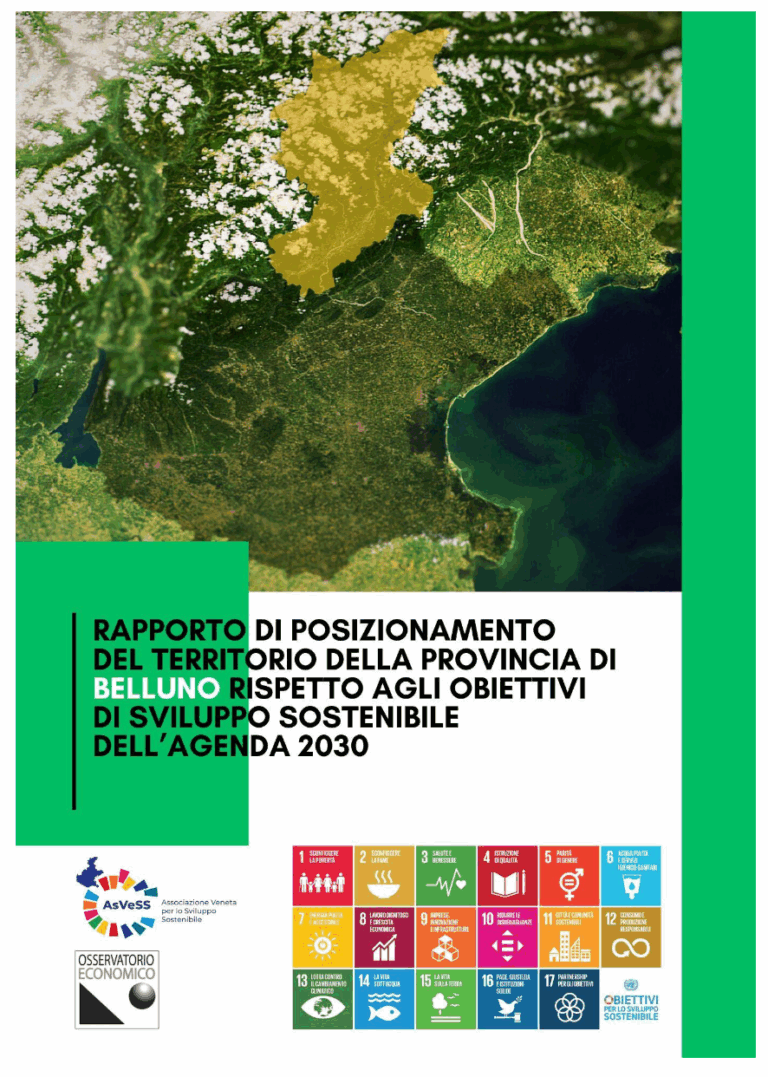 Report di posizionamento del territorio della Provincia di Belluno rispetto agli obiettivi di sviluppo sostenibile dell’Agenda 2030