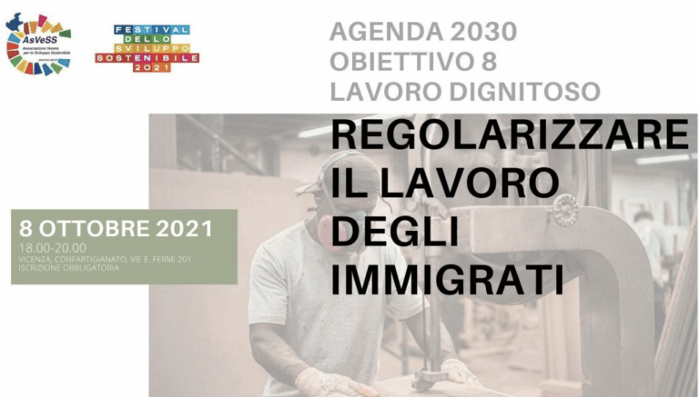 Report dall’incontro AsVess: Agenda 2030, obiettivo 8, lavoro dignitoso, regolarizzare il lavoro degli immigrati
